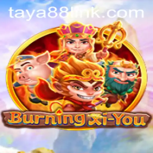 Exploring the Thrilling World of BurningXiYou on TAYA88.PH