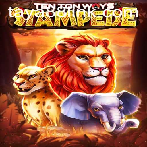 Experience the Thrill of TenTonWaysStampede: A Comprehensive Guide
